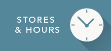Stores & Hours